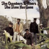 Chambers Brothers, The: <br>The Time Has Come [LP, vinyle rouge 180g]