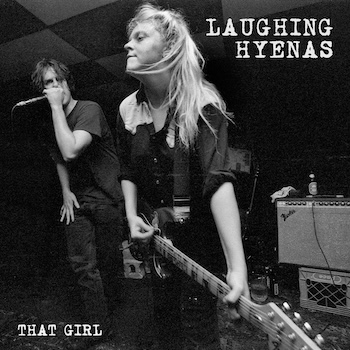 Laughing Hyenas: <br>That Girl: Live Recordings 1986-1994 [2xLP, vinyle tourbillon noir et blanc]