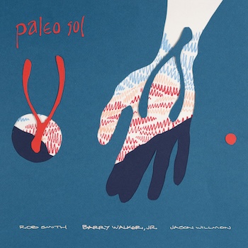 Walker Jr., Barry: <br>Paleo Sol [LP, vinyle rouge]