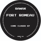 Fort Romeau: <br>Come Closer EP [12"]