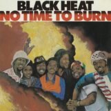 Black Heat: <br>No Time To Burn [LP]