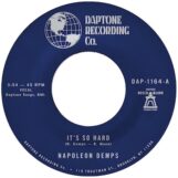 Demps, Napoleon: <br>It's so Hard Pts. 1 & 2 [7"]