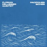 Pellissier Quintet, Florian: <br>Pacifiques biches [LP]