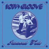Introverted Funk: <br>Body's Groove [12"]