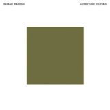 Parish, Shane: <br>Autechre Guitar [LP]