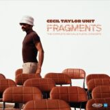 Taylor Unit, Cecil: <br>Fragments: The Complete 1969 Salle Pleyel Concerts [2xCD]