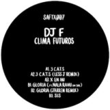 DJ F: <br>Clima Futuros [12"]