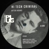 Hi Tech Criminal / Journeyman: <br>After Hours / Back To Coney [12"]