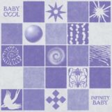 Baby Cool: <br>Infinity Baby [LP]