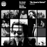 variés; DJ Amir pres.: <br>Strata Records: The Sound of Detroit Volume 2 [3xLP]