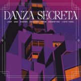 variés: <br>Danza Secreta: Lost And Hidden Grooves from Argentina (1970-1980) [2xLP]