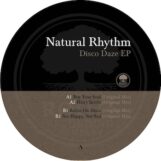 Natural Rhythm: <br>Disco Daze EP [12"]