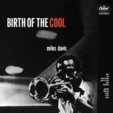 Davis, Miles: <br>Birth of the Cool [LP]