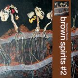 Brown Spirits: <br>Brown Spirits #2 [LP, vinyle jaune clair]
