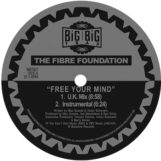 Fibre Foundation: <br>Free Your Mind [12"]