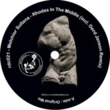 Sultana, Melchior: <br>Rhodes In The Middle — incl. remix par Gerd Janson [12"]