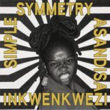Simple Symmetry & Asandisa: <br>Inkwenkwezi [12"]