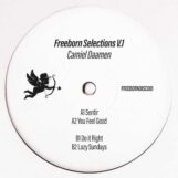 Camiel Daamen: <br>Freeborn Selections Vol. 1 [12"]