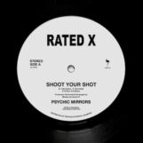 Psychic Mirrors: <br>Shoot Your Shot [12"]