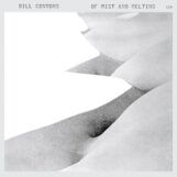 Connors, Bill: <br>Of Mist and Melting [LP]