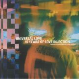 variés; Barbie Bertisch & Paul Raffaele: <br>Universal Love: 10 Years Of Love Injection [3xLP]