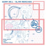 Slam: <br>Soma 35.1 — Slam Remixes [12"]