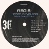 Regis: <br>Power Is Neutral (Mark Broom Edits) [12"]