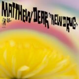 Dear, Matthew: <br>New Drug [7"]