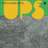 Flying Hats, The: <br>Ups [CD]