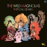 Wild Magnolias, The: <br>They Call Us Wild [LP, vinyle rouge]