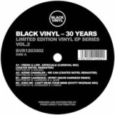 Chandler / Brent Laurence / Fresh & Low / King DK: <br>Black Vinyl — 30 Years EP Series Volume 2 [12"]