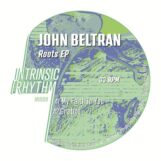 Beltran, John: <br>Roots EP — incl. remix par Fireground [12"]