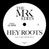 Mr. K Edits: <br>Hey Roots / New York's Movin' [7"]