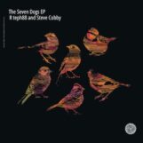 Rteph88 & Steve Cobby: <br>Seven Dogs [12"]