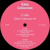Coflo (edits): <br>Edits Collection 9 [12"]