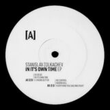 Tolkachev, Stanislav: <br>In It's Own Time [12"]