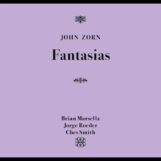 Zorn, John: <br>Fantasias [CD]