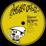 Crackazat: <br>The Nervous Chill EP [12"]