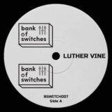 Vine, Luther: <br>MobiusTrip [12"]