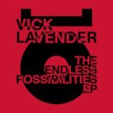 Lavender, Vick: <br>The Endless Possibilities EP [12"]