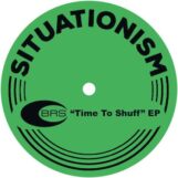 BRS: <br>Time To Shuff EP [12"]