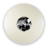Salt Queen: <br>ARE U OK [12", vinyle blanc]