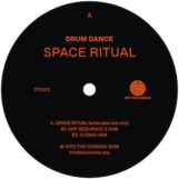 Drum Dance: <br>Space Ritual [12"]