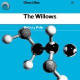Belbury Poly: The Willows [LP]