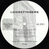 Loosefingers: Loosefingers EP 1 [12"]