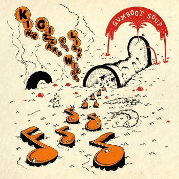 King Gizzard And The Lizard Wizard: Gumboot Soup [CD]