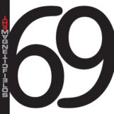 Magnetic Fields: 69 Love Songs — édition 'Peak' 25e anniversaire [6x10", vinyle argenté]