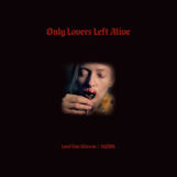 SQÜRL & Jozef van Wissem: Only Lovers Left Alive [2xLP, vinyle coloré]