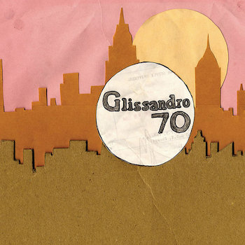 Glissandro 70: Glissandro 70 [CD]