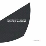 Baby Ford & The I-Fach Collective: Sacred Machine [3xLP]